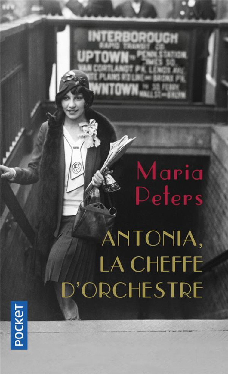 ANTONIA, LA CHEFFE D-ORCHESTRE - PETERS MARIA - POCKET