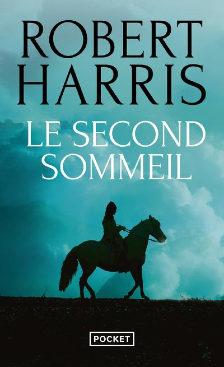 LE SECOND SOMMEIL - HARRIS ROBERT - POCKET