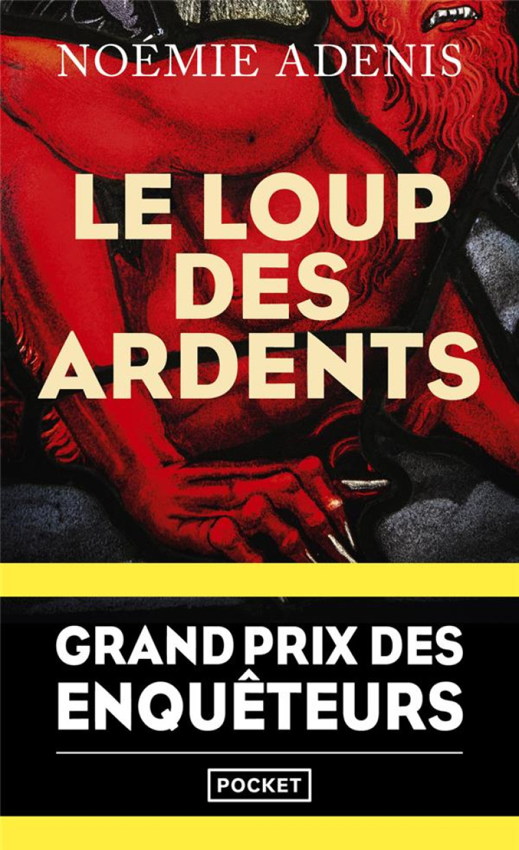 LE LOUP DES ARDENTS - ADENIS NOEMIE - POCKET