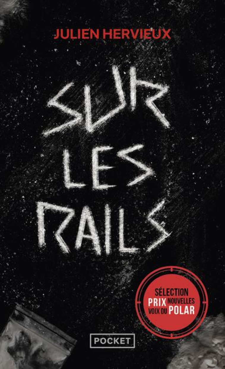 SUR LES RAILS - HERVIEUX JULIEN - POCKET