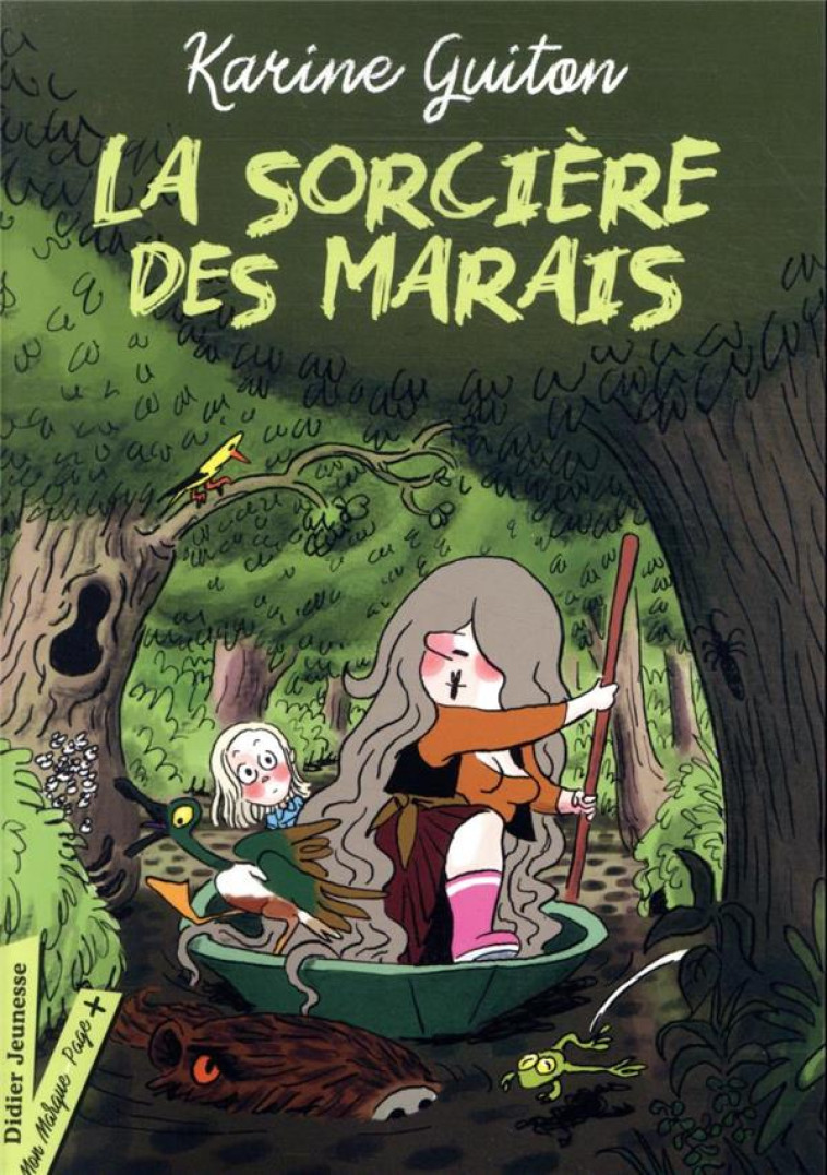 LA SORCIERE DES MARAIS - ELBAZ/GUITON - DIDIER