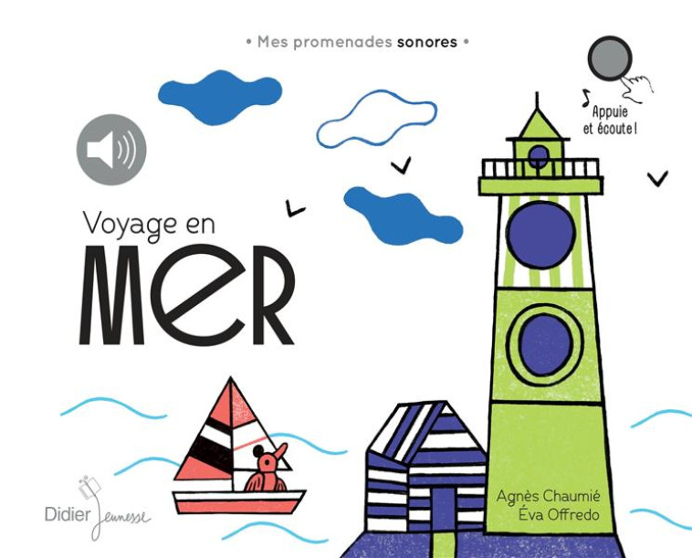 MES PROMENADES SONORES - VOYAGE EN MER - RELOOK - VOYAGE EN MER - MES PROMENADES SONORES - AUDIO - CHAUMIE/OFFREDO - DIDIER