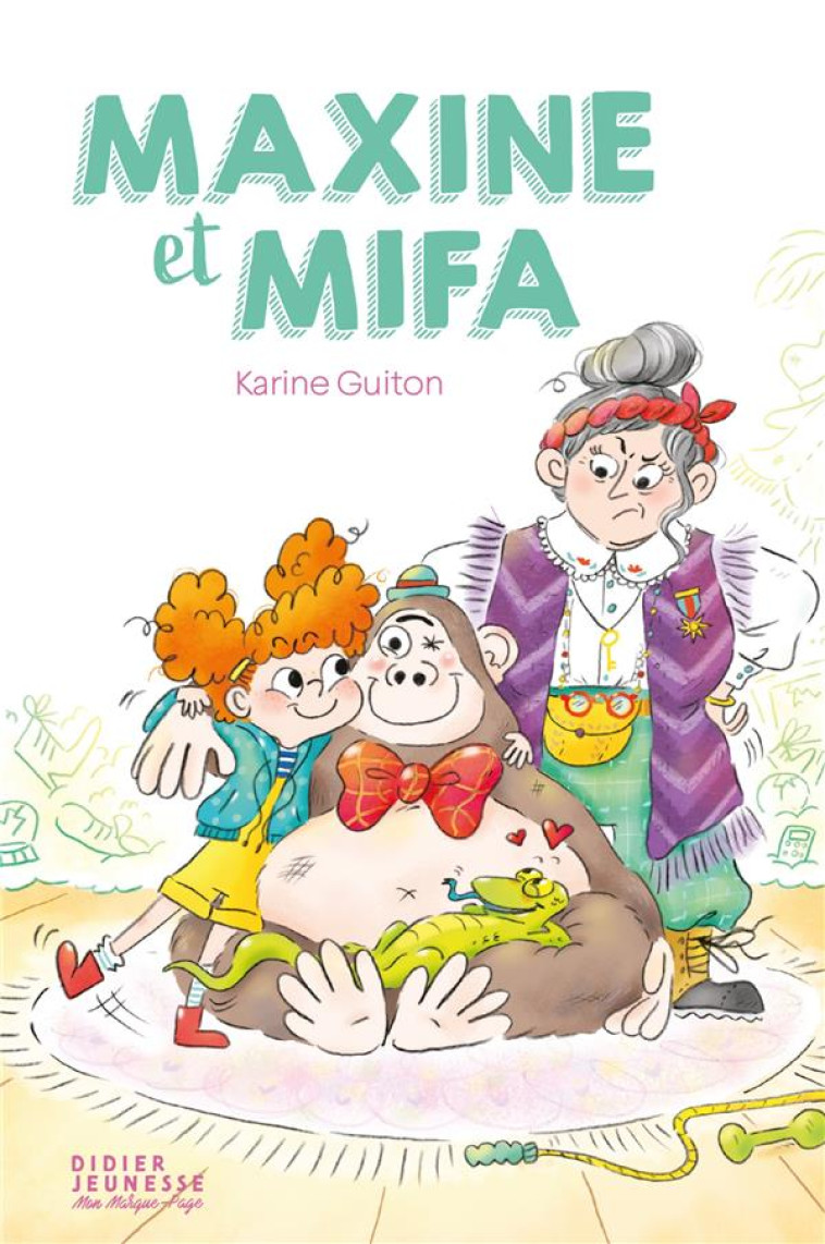 MAXINE ET MIFA - GUITON/BAGLIONI - DIDIER