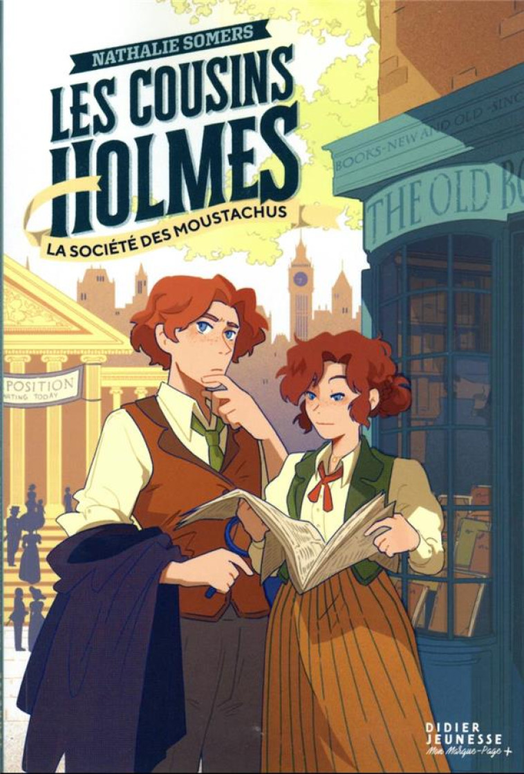 LES COUSINS HOLMES, TOME 2 - LA SOCIETE DES MOUSTACHUS - MARIANO/SOMERS - DIDIER