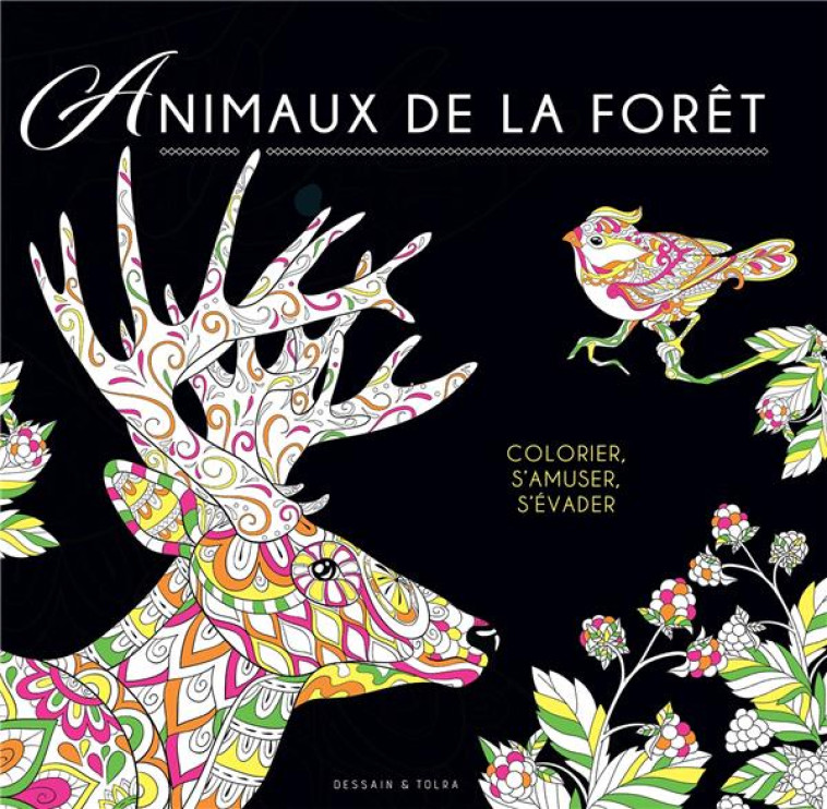 BLACK COLORIAGE ANIMAUX DE LA FORET - XXX - PU SEPTENTRION