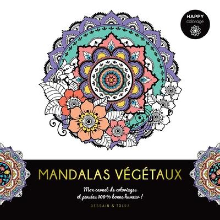 HAPPY COLORIAGE MANDALAS VEGETAUX - XXX - PU SEPTENTRION