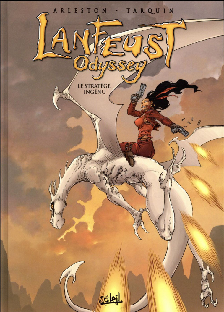 LANFEUST ODYSSEY T09 - LE STRATEGE INGENU - ARLESTON/TARQUIN - Soleil