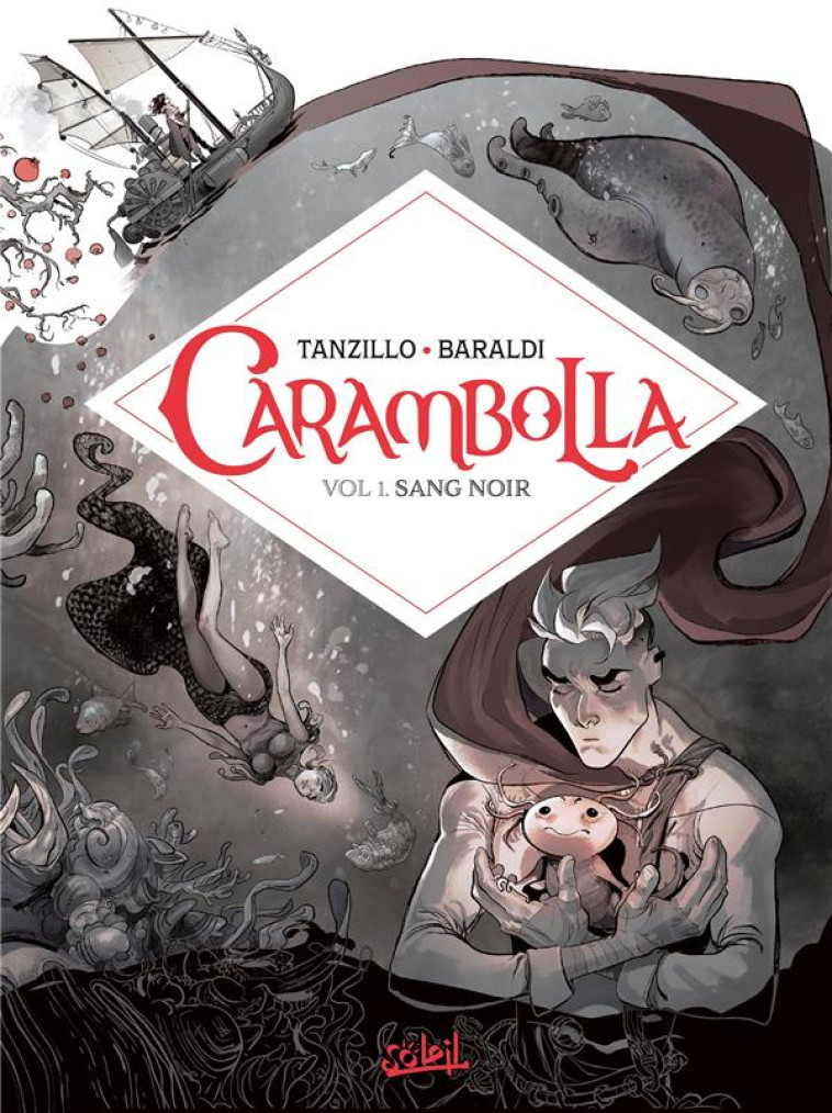 CARAMBOLLA T01 - BARALDI BARBARA - Soleil Productions