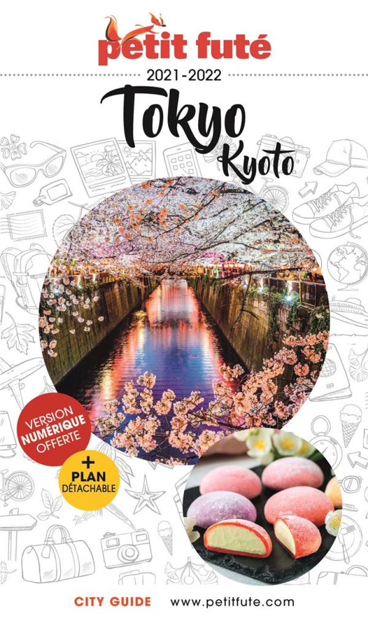 GUIDE TOKYO-KYOTO 2020-2021 PETIT FUTE - AUZIAS D. / LABOURDE - PETIT FUTE