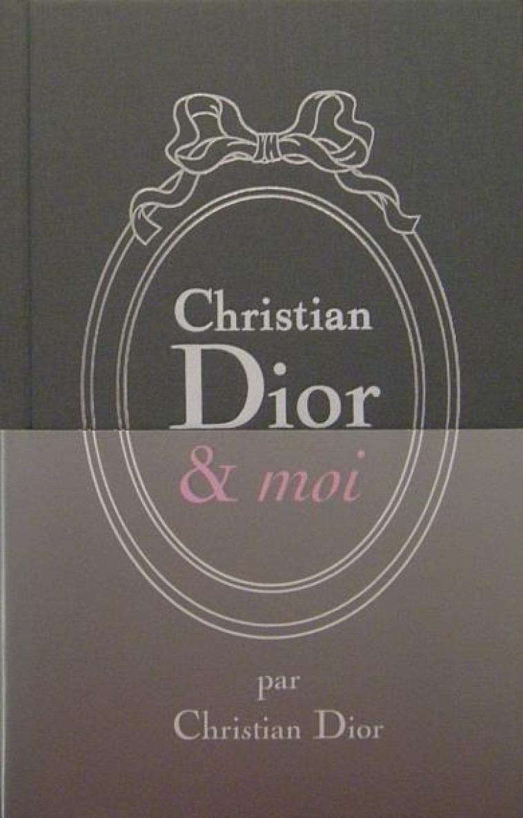 CHRISTIAN DIOR ET MOI - DIOR CHRISTIAN - VUIBERT