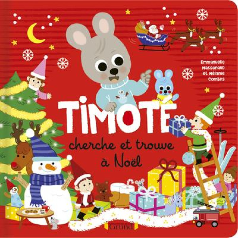 TIMOTE - CHERCHE ET TROUVE A NOEL - COMBES/MASSONAUD - GRUND