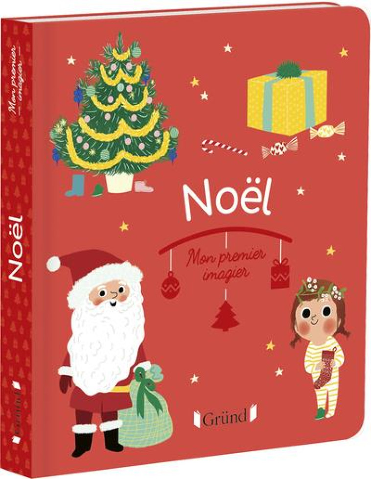 MON PREMIER IMAGIER - NOEL - PARUIT MARIE - GRUND