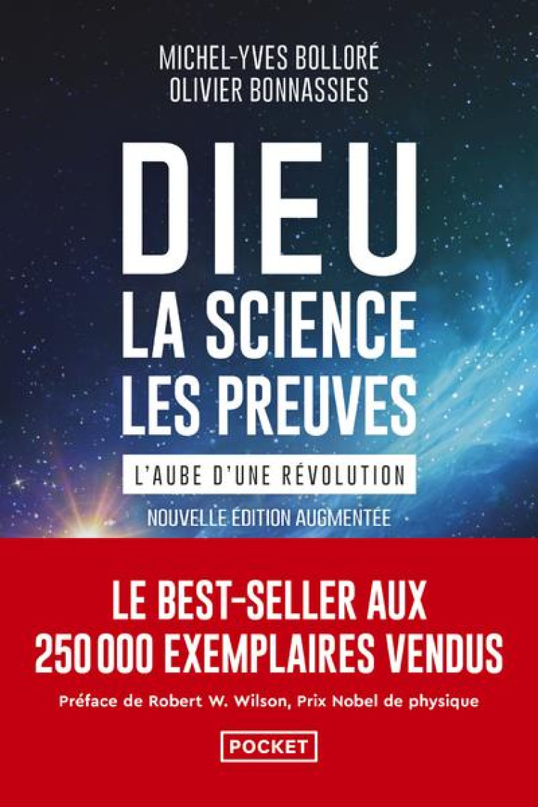 DIEU, LA SCIENCE, LES PREUVES - L-AUBE D-UNE REVOLUTION - BOLLORE/BONNASSIES - POCKET