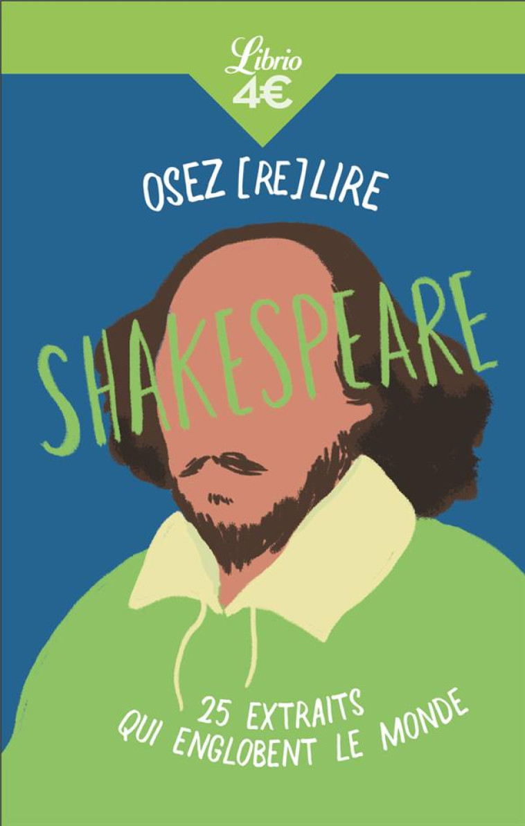 OSEZ (RE)LIRE SHAKESPEARE - BENCHIMOL ELISE - J'AI LU