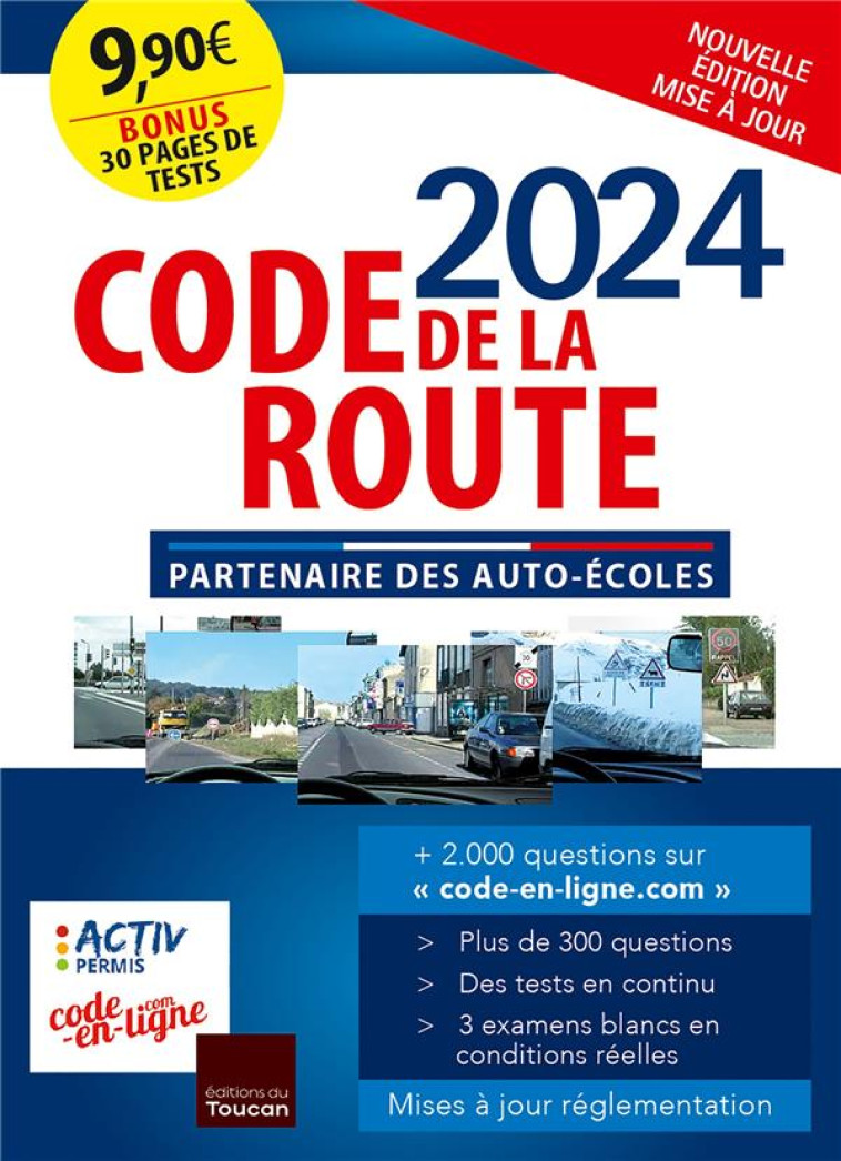 CODE DE LA ROUTE 2024 - ACTIV PERMIS - EDITIONS DU TOUCAN