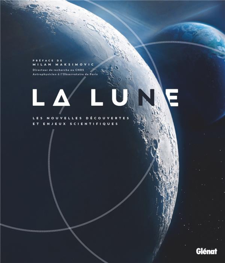 LA LUNE - COLLECTIF/MAKSIMOVIC - GLENAT