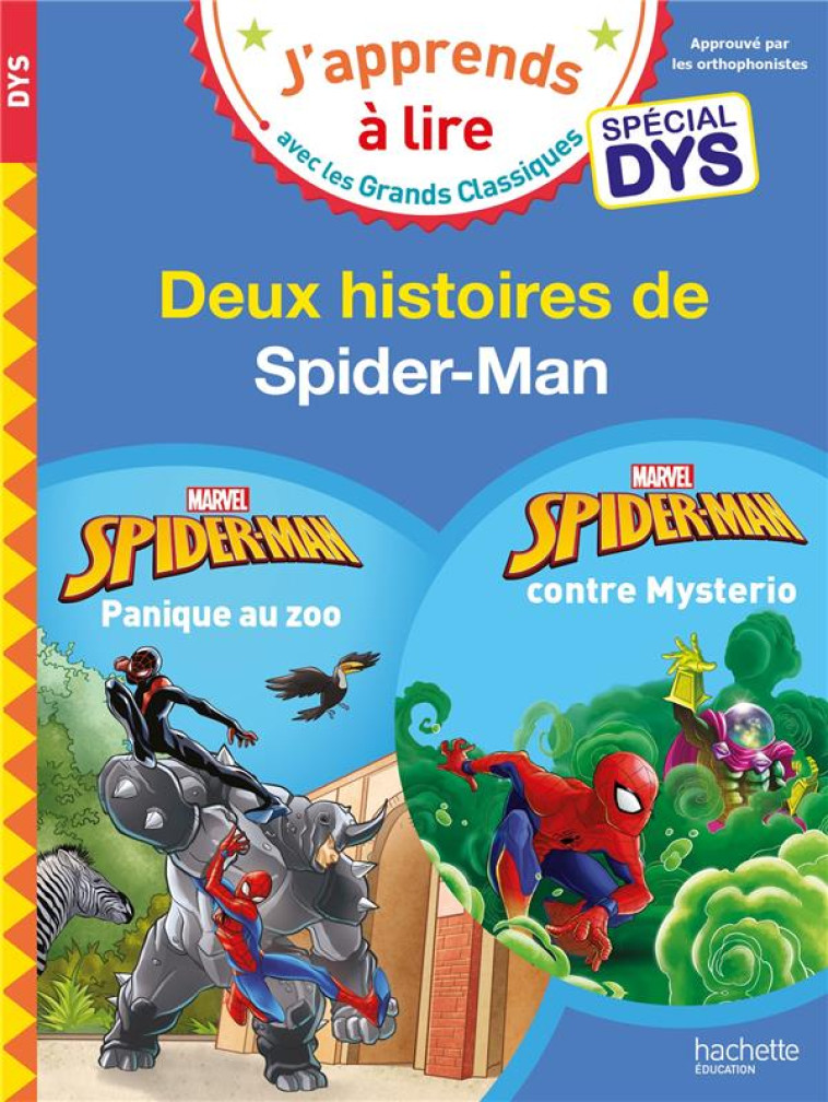 DISNEY - SPECIAL DYS (DYSLEXIE) 2 HISTOIRES DE SPIDER-MAN NIVEAU DEBUTANT - ALBERTIN/VIRON - HACHETTE