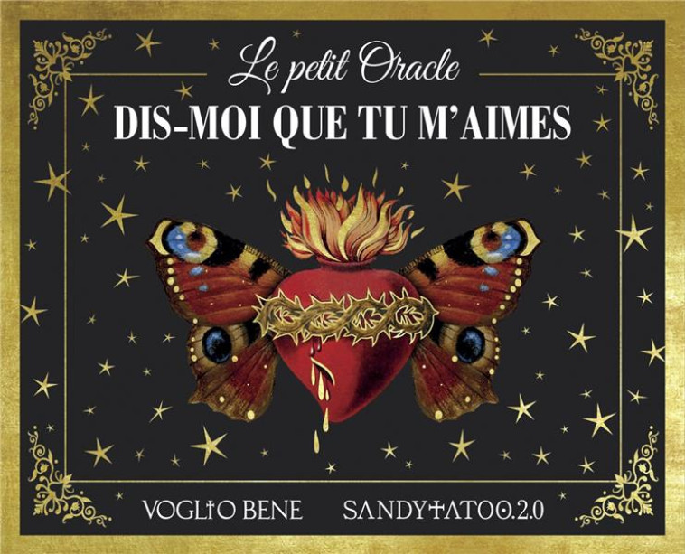 LE PETIT ORACLE DIS-MOI QUE TU M-AIMES - SANDYTATOO - CONTRE DIRES