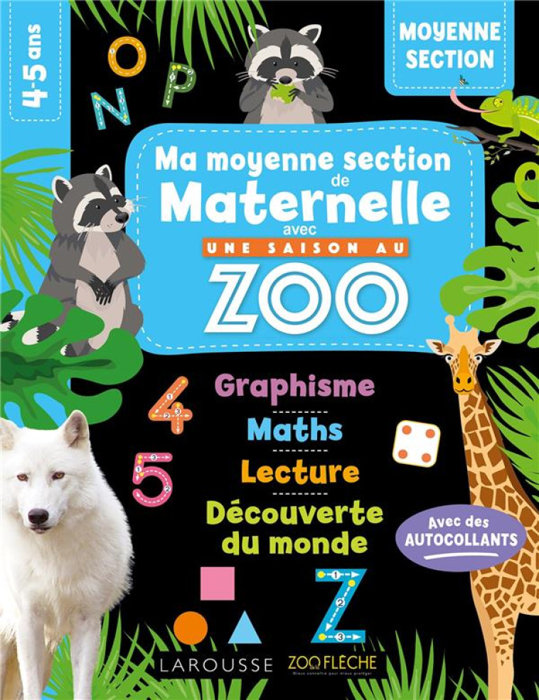 MA MATERNELLE AVEC UNE SAISON AU ZOO - MOYENNE SECTION - COLLECTIF - LAROUSSE