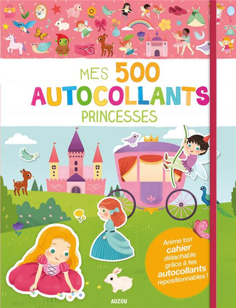 MES TOUT PREMIERS AUTOCOLLANTS - 500 AUTOCOLLANTS - PRINCESSES - COUSTY/THOMAS - PHILIPPE AUZOU