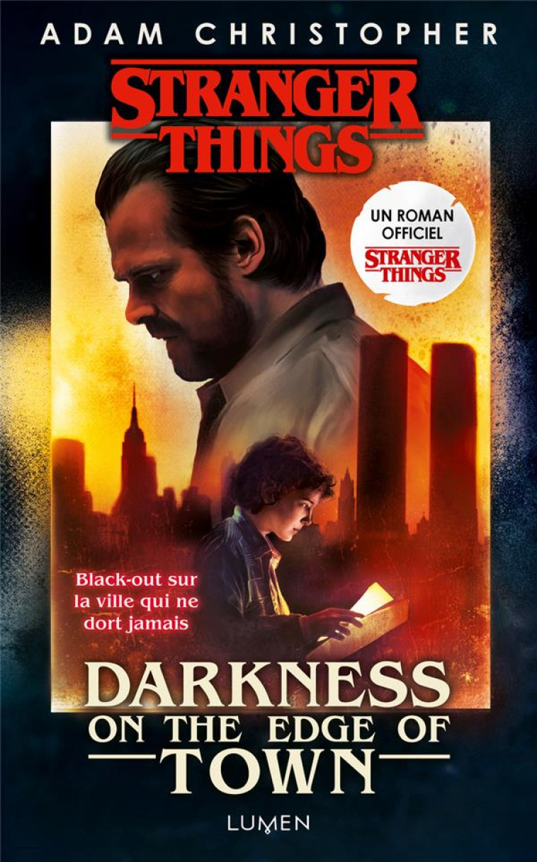 STRANGER THINGS - DARKNESS ON THE EDGE OF TOWN - VERSION FRANCAISE - CHRISTOPHER ADAM - LUMEN