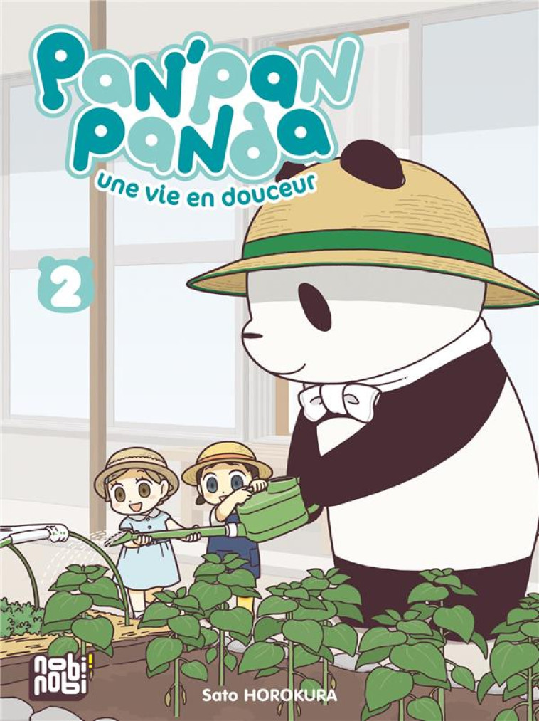 PAN-PAN PANDA, UNE VIE EN DOUCEUR T02 - HOROKURA SATO - NOBI NOBI