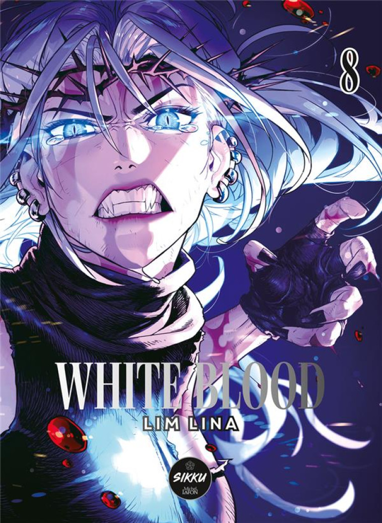 WHITE BLOOD - TOME 8 - LINA LIM - MICHEL LAFON