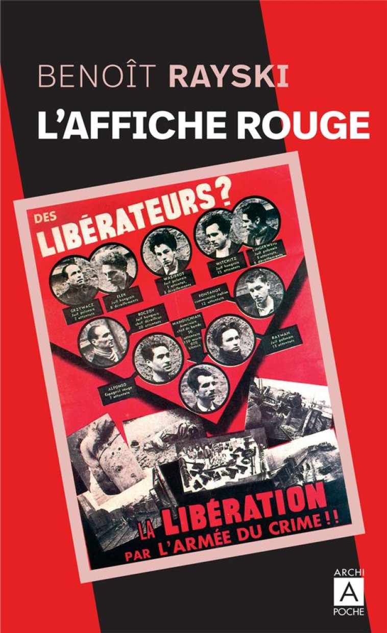 L-AFFICHE ROUGE - RAYSKI BENOIT - ARCHIPOCHE