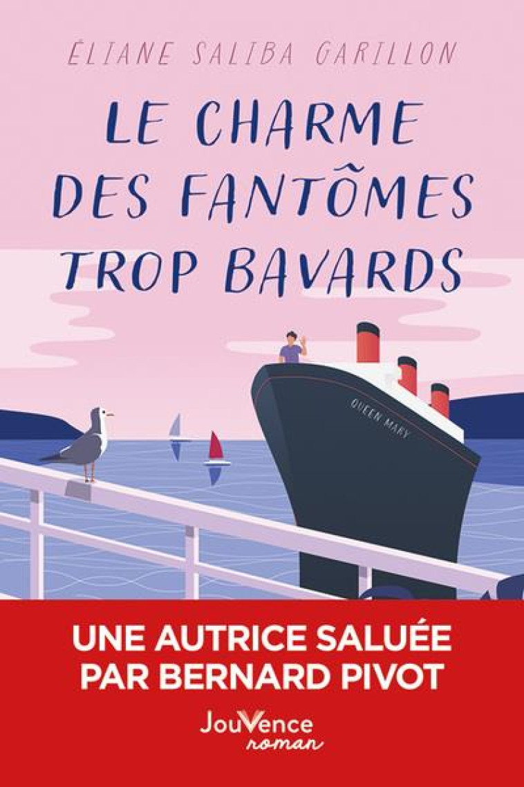 LE CHARME DES FANTOMES TROP BAVARDS - SALIBA GARILLON - JOUVENCE