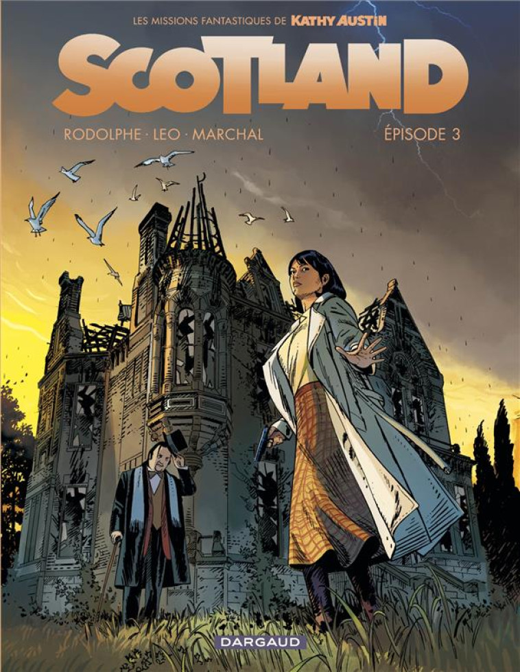 SCOTLAND - T03 - SCOTLAND - EPISODE 3 - MARCHAL BERTRAND/LEO - DARGAUD