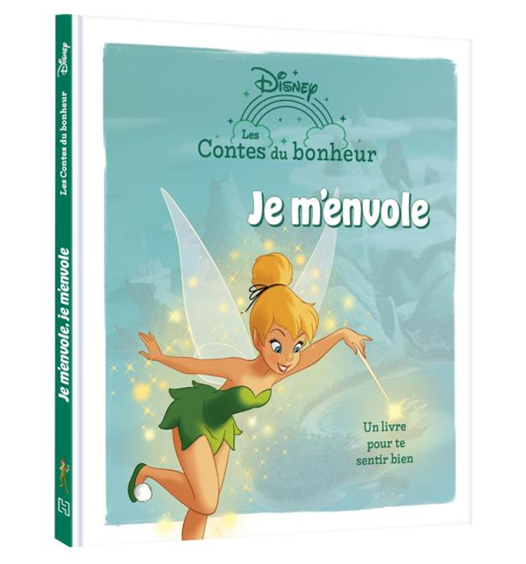 PETER PAN - LES CONTES DU BONHEUR - JE M-ENVOLE - DISNEY - XXX - HACHETTE