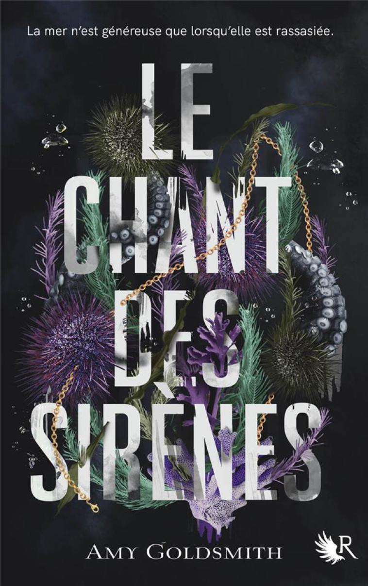 LE CHANT DES SIRENES - GOLDSMITH - ROBERT LAFFONT