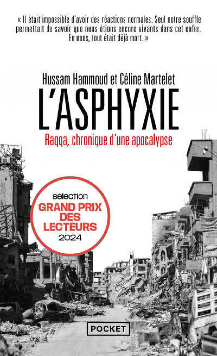 L'Asphyxie - Raqqa, chronique d'une apocalypse - Hussam Hammoud, Céline Martelet, Marcel Alin, Nicolas Hénin - POCKET