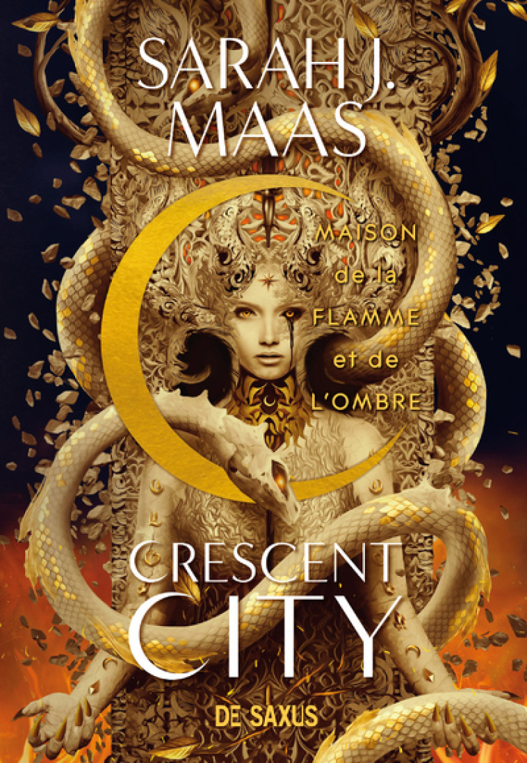 Crescent City (broché) - Tome 03 Maison de la Flamme et de l'Ombre - Sarah J. Maas, Chloé Bardan - DE SAXUS