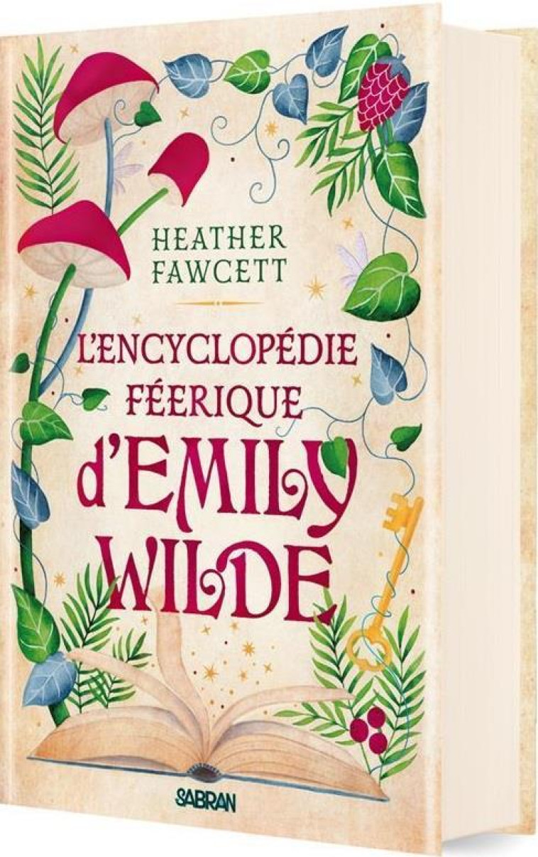 L-ENCYCLOPEDIE FEERIQUE D-EMILY WILDE (RELIE COLLECTOR) - TOME 01 - FAWCETT - SABRAN