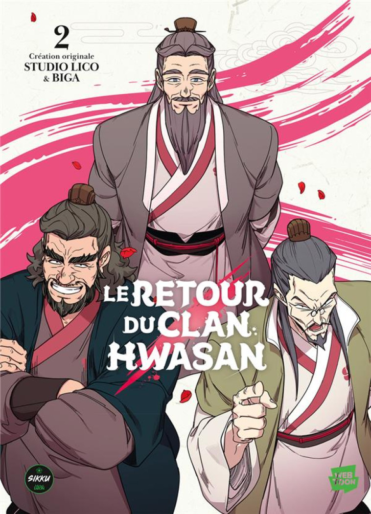 RETOUR DU CLAN HWASAN - TOME 2 - BIGA/STUDIO LICO - MICHEL LAFON