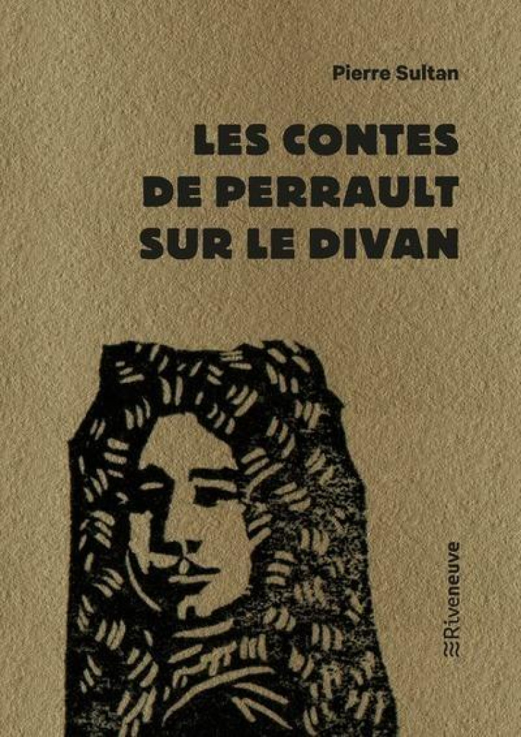 LES CONTES DE PERRAULT SUR LE DIVAN - SULTAN/GRIMBERT - RIVENEUVE