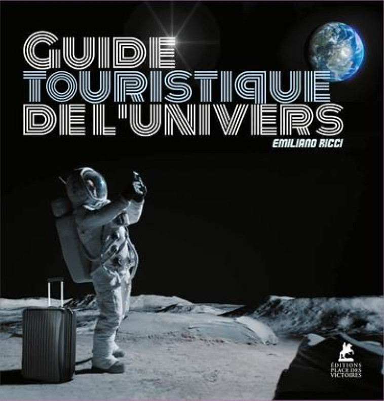 GUIDE TOURISTIQUE DE L-UNIVERS - RICCI - PLACE VICTOIRES