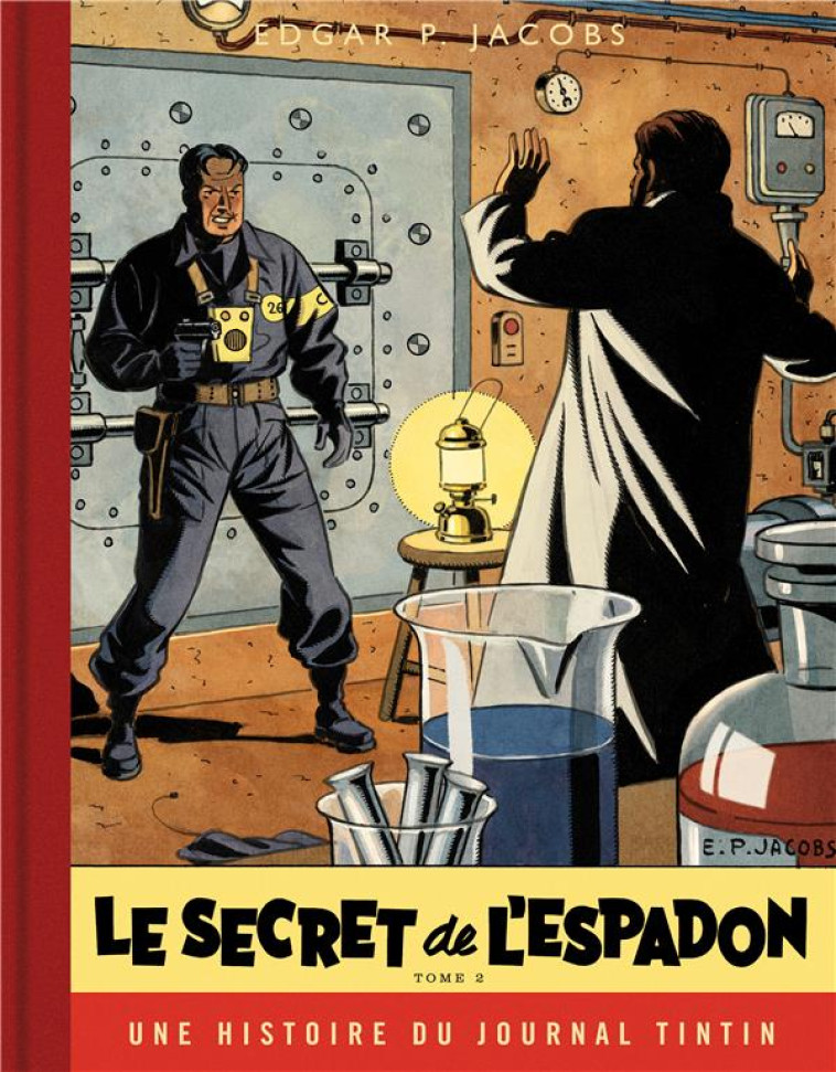 BLAKE & MORTIMER - TOME 2 - LE SECRET DE L-ESPADON - TOME 2 / EDITION SPECIALE (JOURNAL TINTIN) - EDGAR P. JACOBS - BLAKE MORTIMER