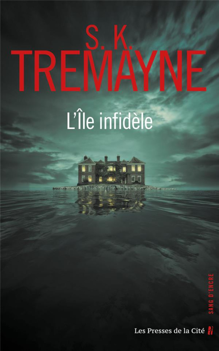 L-ILE INFIDELE - TREMAYNE - PRESSES CITE