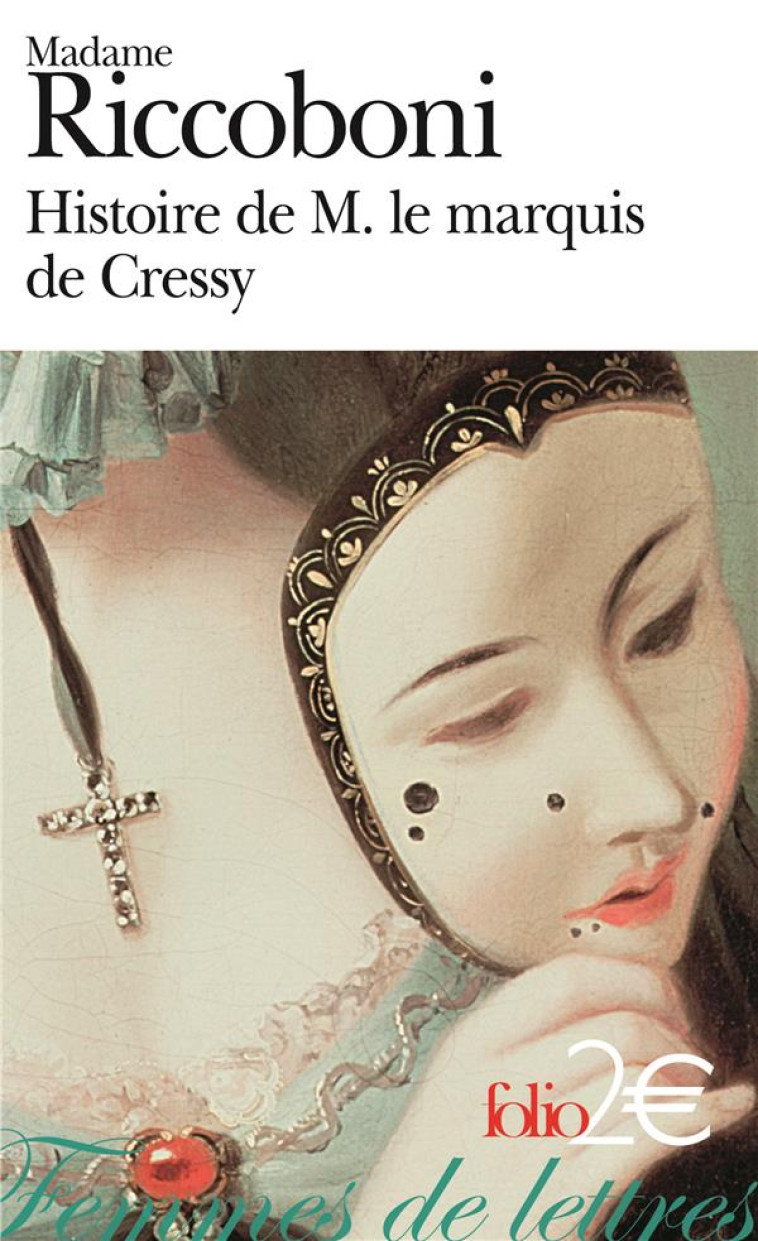 HISTOIRE DE M. LE MARQUIS DE CRESSY - RICCOBONI M-J. - GALLIMARD