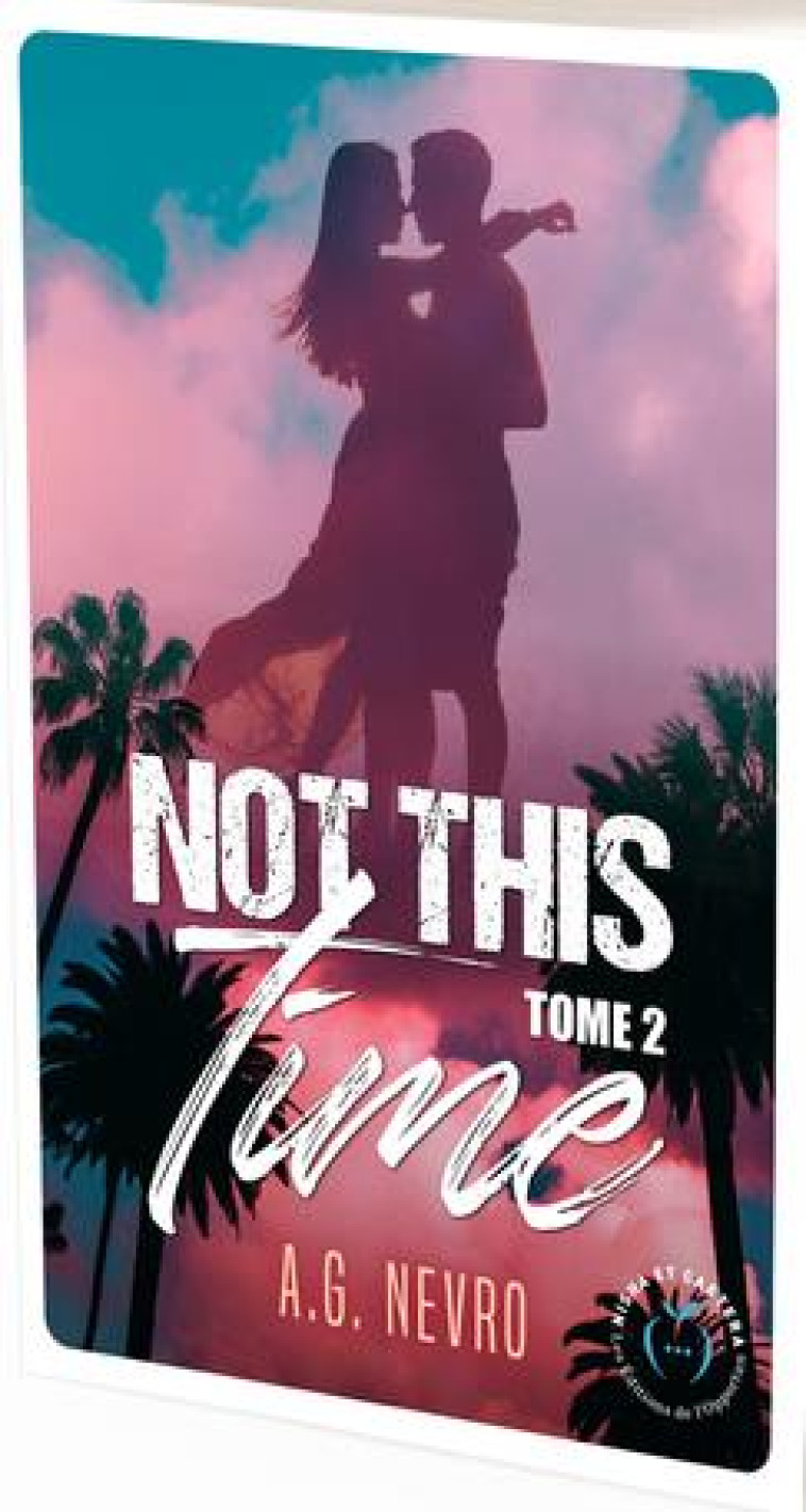 NOT THIS TIME TOME 2 - NEVRO A.G. - L ETUDIANT