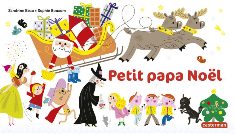 PETIT PAPA NOEL - BEAU, SANDRINE - CASTERMAN