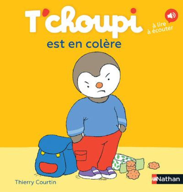 T'CHOUPI EST EN COLERE - COURTIN, THIERRY - Nathan Jeunesse