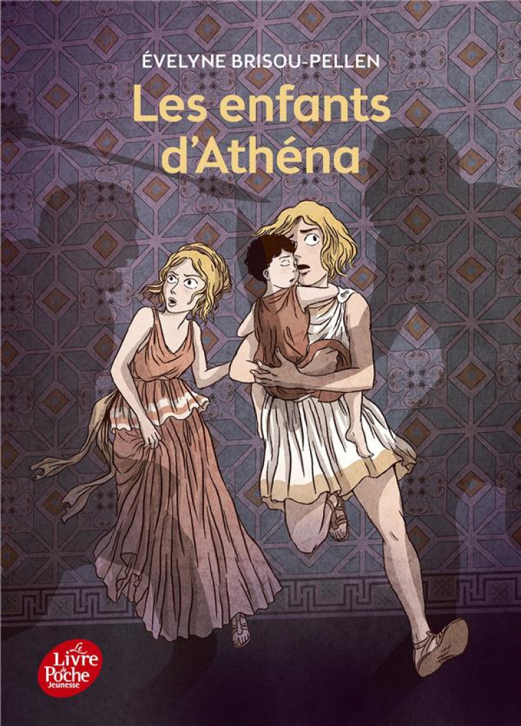 LES ENFANTS D'ATHENA - BRISOU-PELLEN, EVELYNE - Le Livre de poche jeunesse