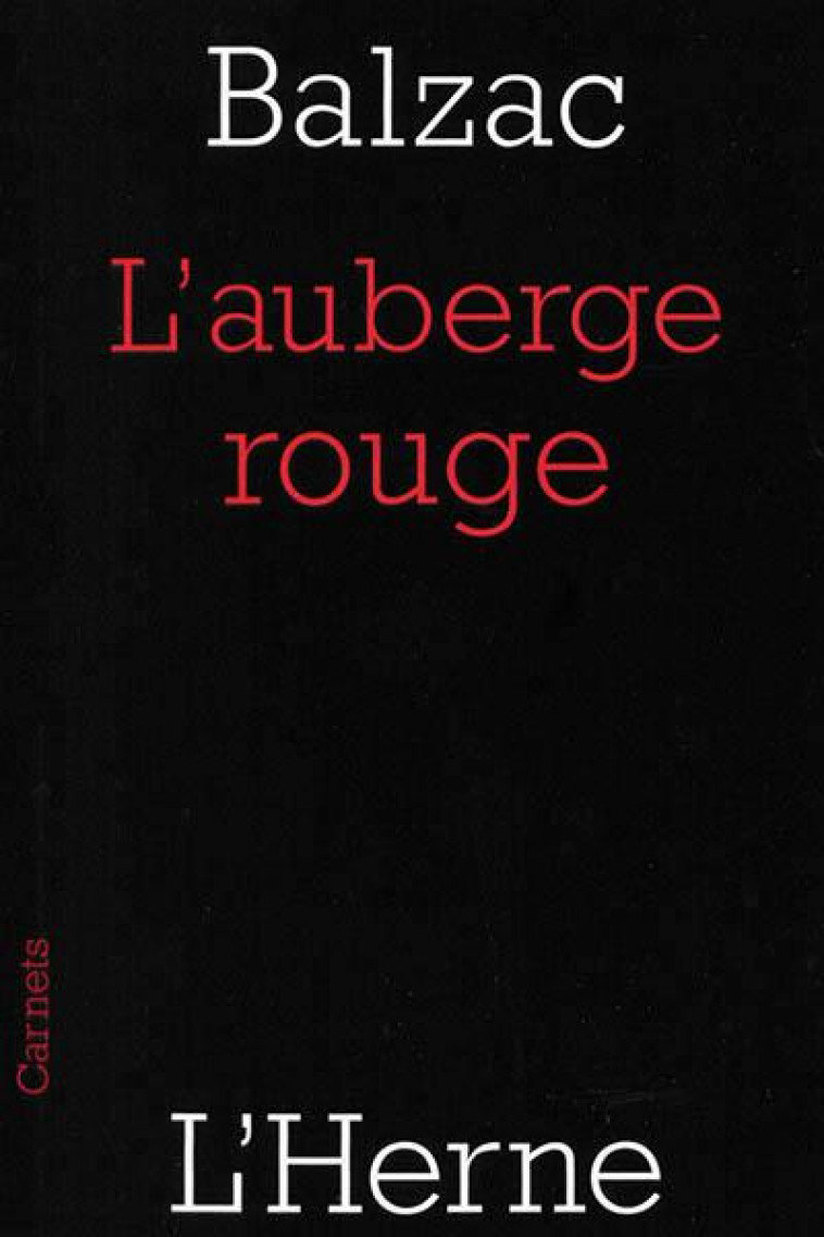 L'AUBERGE ROUGE - Balzac Honoré de - Herne