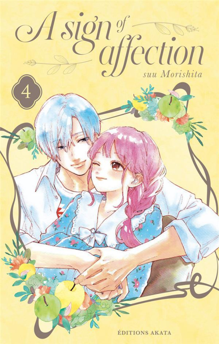 A SIGN OF AFFECTION - TOME 4 (VF) - VOL04 - MORISHITA/ROSALYS - AKATA