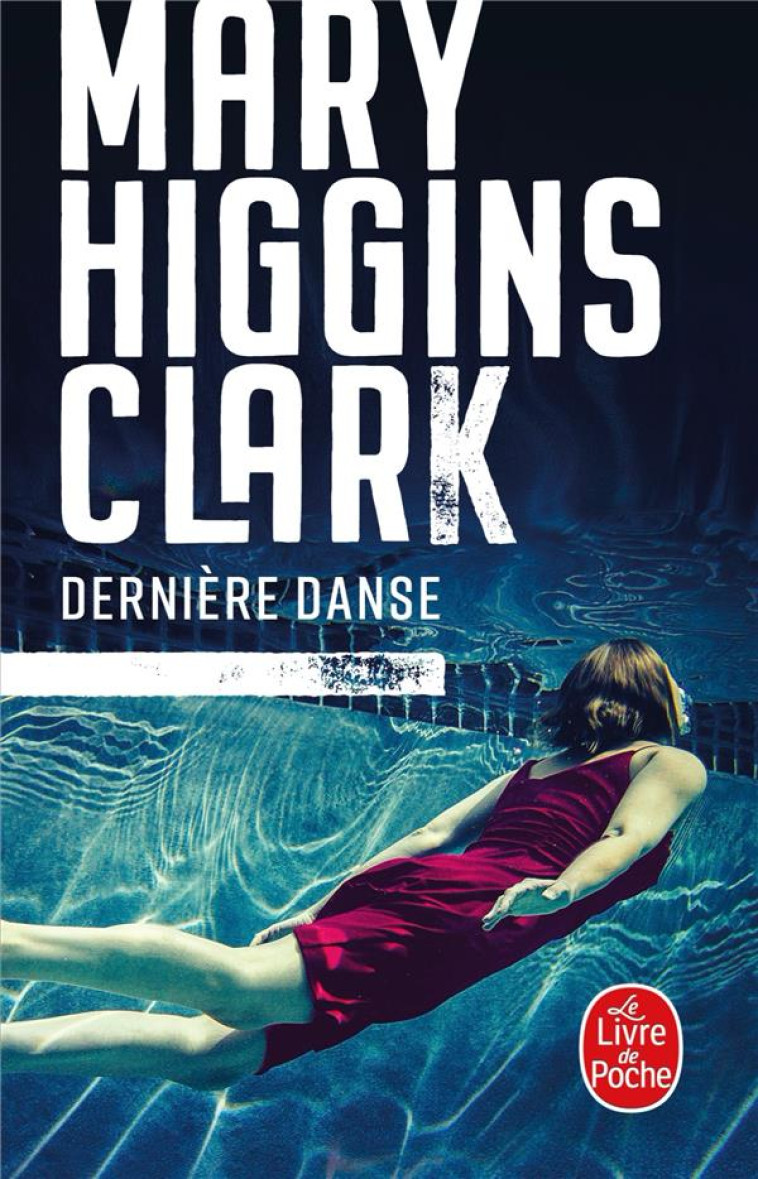 DERNIERE DANSE - CLARK, MARY HIGGINS - NC