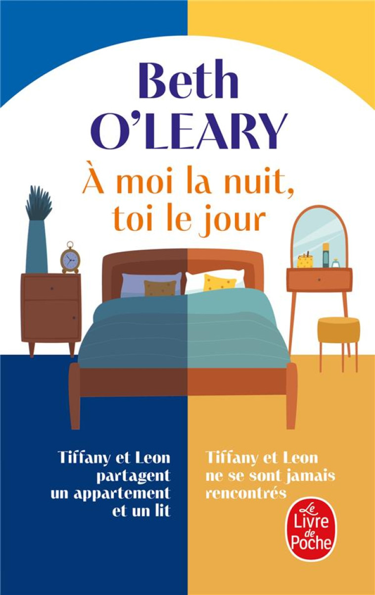 A MOI LA NUIT, TOI LE JOUR - O-LEARY - LGF/Livre de Poche