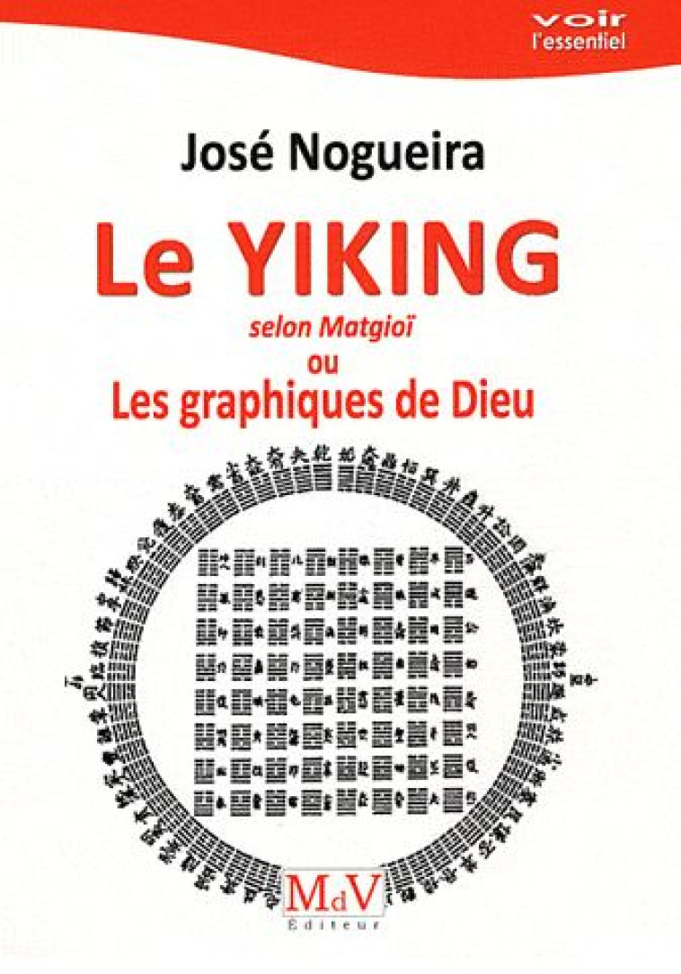 LE YI-KING - NOGUEIRA, JOSE - MAISON DE VIE